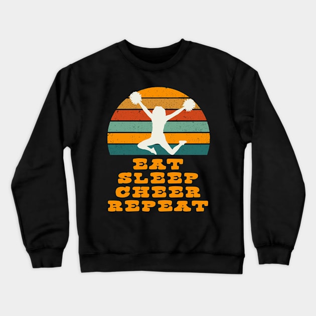 Eat Sleep Cheer Repeat with Vintage Sunset Crewneck Sweatshirt by tropicalteesshop